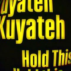 Premiere: Kuyateh - Hold This