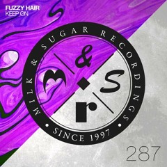 Fuzzy Hair - Keep On (Radio Edit)