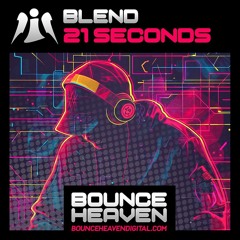 Blend - 21 Seconds (Sample)
