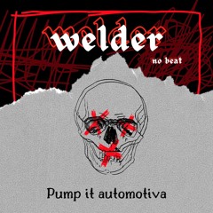 PUMP IT AUTOMOTIVO - DJ WELDER