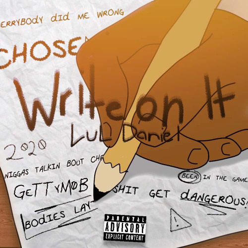 LulDaniel - Write on it (Freestyle)