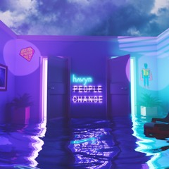 People Change (ft. Rakeem Miles)