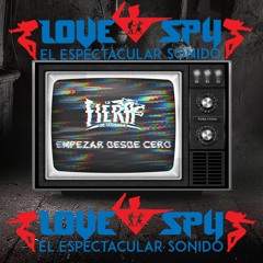 EMPEZAR DESDE CERO LA FIERA MIX 2020 - SONIDO LOVE SPY