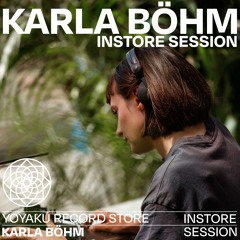 Instore Session with Karla Böhm