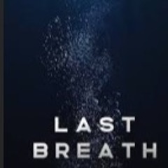 Last Breath