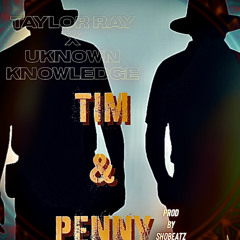 Tim and Penny2k21