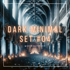 Dark Minimal Techno Set #4 - 13.04.2024