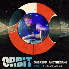 Sheriff And The Gang - Im Waagenbau Orbit - 21-04-23
