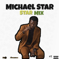 Michael Star / Star Mix / Dub Style