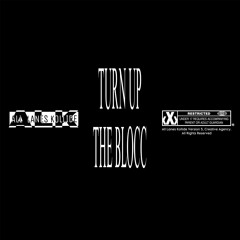 Turn Up The BloCC