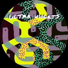 Ultra Violets [RP008] - Official Premieres