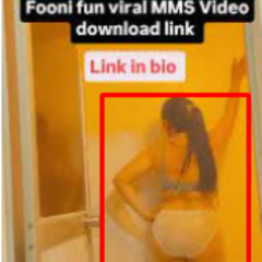 News Fooni Fun Full Video Original Viral Link Video Fooni Fun Original