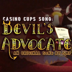 Casino Cups Devil's Advocate (Original Cuphead Song)