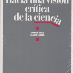 [FREE] KINDLE 🎯 Hacia una visión crítica de la ciencia (Spanish Edition) by  Esthe