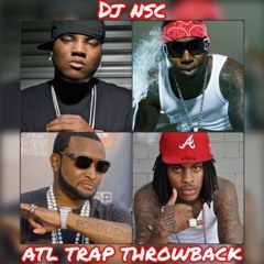 ATL Trap Throwback Mix