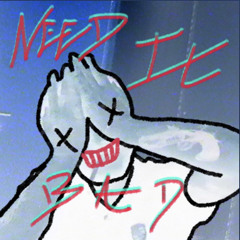 Need It Bad (Feat Pirhate & Ewok) - Jenkinss