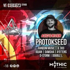SET ACID'S RIVER  03.03 [ACIDMENTAL 150 - 160BPM]