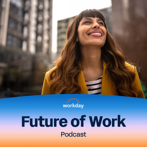 Humans and Machines – Redefining Work in the Age of AI - Future of Work Podcast