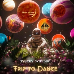 Evgeny Sviridov - Trip To Dance (Episode 36)