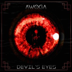 Hippie Sabotage - Devil's Eyes (AWOGA Remix)
