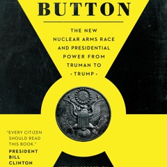 "The Button." William Perry and Tom Collina on Their New Book