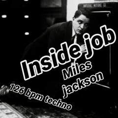 insidejob miles jackson