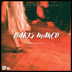 Baris Manco - Dönence (Prod. BigGrand)