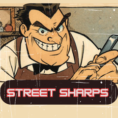 STREET SHARPS