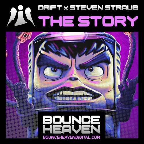 DRIFT X STEVEN STRAUB - THE STORY - OUT NOW on BOUNCEHEAVENDIGITAL.COM