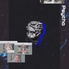 Psycho W/ INNOCENT (Free Dl)