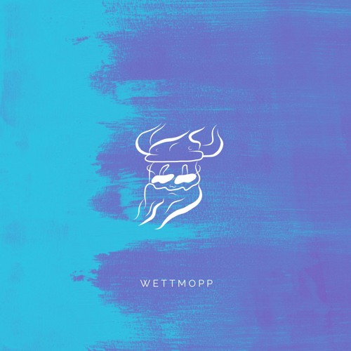 House Music Heals Everything | wettmopp