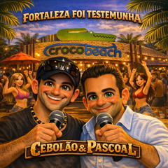 Fortaleza foi Testemunha