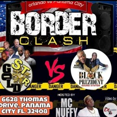 Black President Vs Gold Star 4/22 (Border Clash)