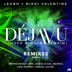 Déjàvu (Over & over Again) (Rafael Dutra Brazilian Remix)
