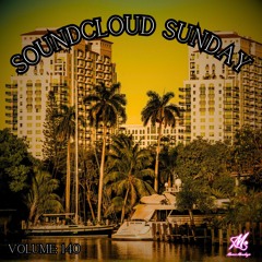 Soundcloud Sunday: Volume 140