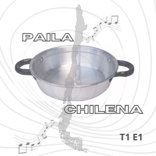 PAILA CHILENA - T1E1: La Nueva Ola y el Beat Chileno