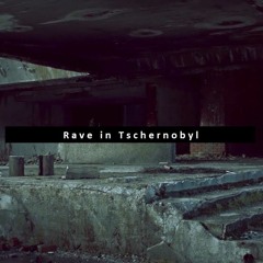 Rave in Tschernobyl - Mint Raves