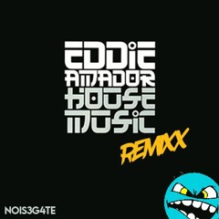 Eddie Amador - House Music Remix