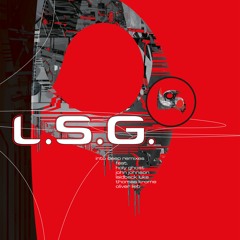 L.S.G. - I’m Not Existing (Oliver Lieb Main Mix)