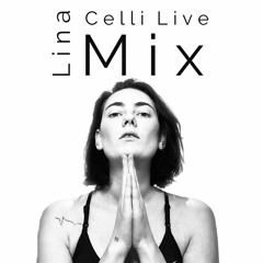 Lina Celli LiveMix