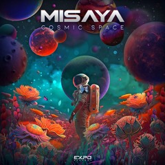 Misaya - Cosmic Space