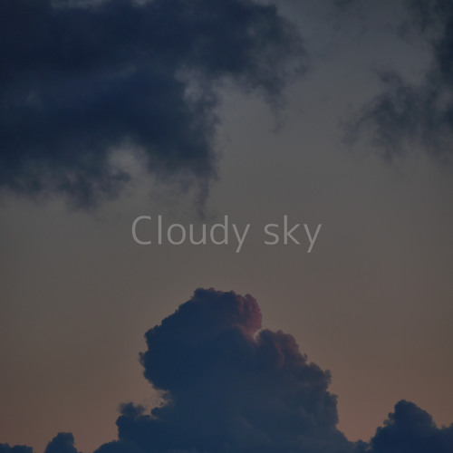 Cloudy Sky feat. Zero One