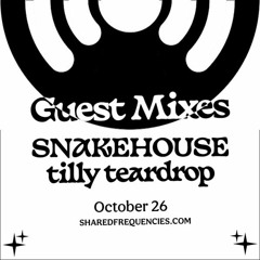 SNAKEHOUSE : cave-mind : October Guest Set 2021