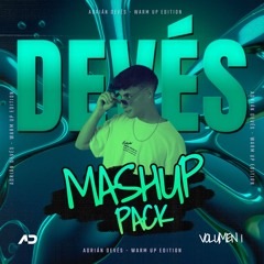 DEVÉS MASHUP PACK VOL.1 (12 MASHUPS) *FILTRADA*