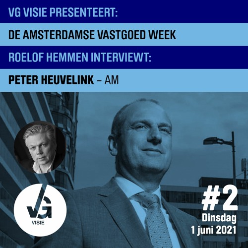 de Amsterdamse Vastgoed Week 2021 Peter Heuvelink - AM