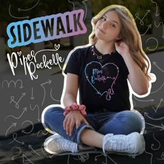 Piper Rockelle - Sidewalk