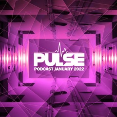 Dj Pulse Jan Podcast 2022