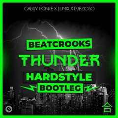 Gabry Ponte - Thunder [Blended by Beatcrooks]  FREE DOWNLOAD