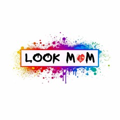 Look Mom