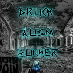 Druck Ausm Bunker